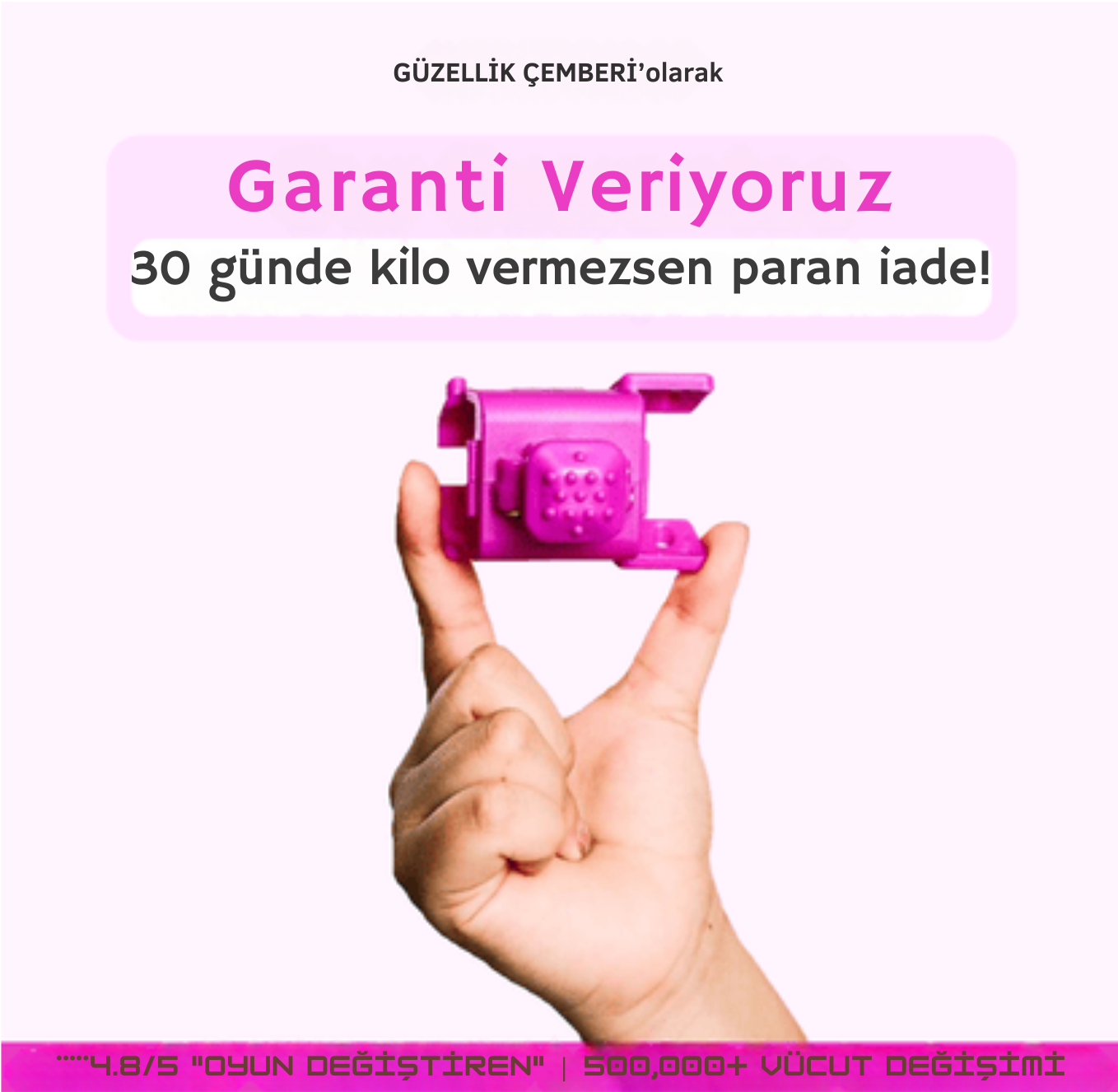 GÜZELLİK ÇEMBERİ